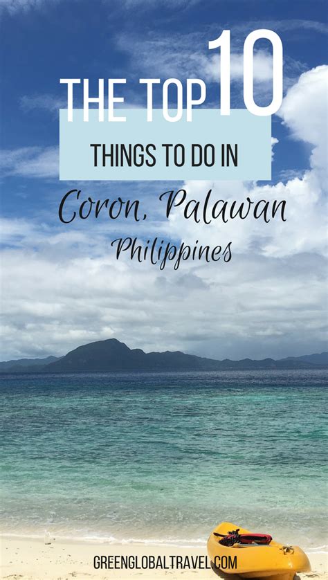 The Top 10 Things To Do In Coron Palawan Including Climbing Mount
