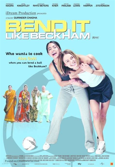 Bend It Like Beckham Bend It Like Beckham Indian Movies Keira