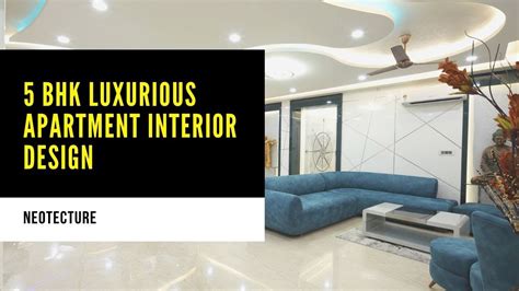 5 Bhk Apartment Interior Design In Ahmedabad Youtube