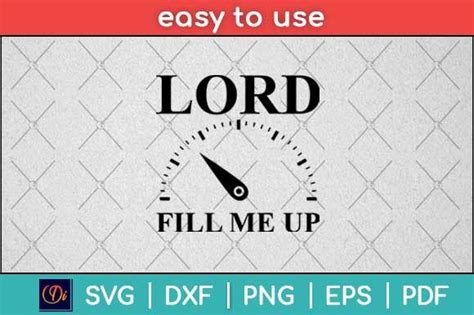 3 Lord Fill Me Up Svg Designs And Graphics