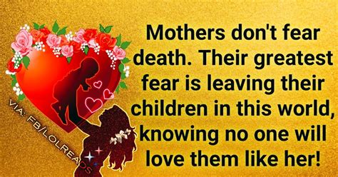 There Is No Greater Love Than A Mothers Love