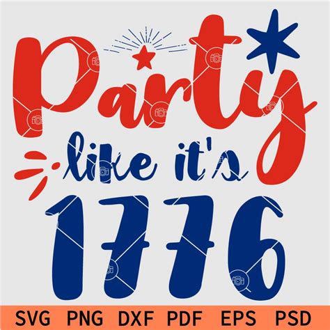 Party Like Its 1776 Svg 4th Of July Quote Svg 4th Of July