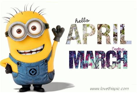 Hello April Goodbye March Pictures Photos And Images For