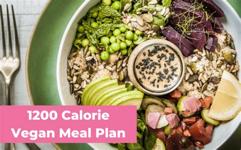 1200 Calorie Vegan Meal Plan One Week Detail Plan Kerri Ann Jennings