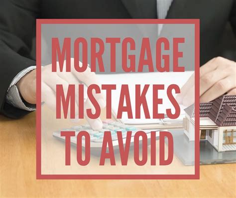 Mortgage Mistakes What Not To Do Before Applying For A Mortgage Mortgage Mortgage Loans