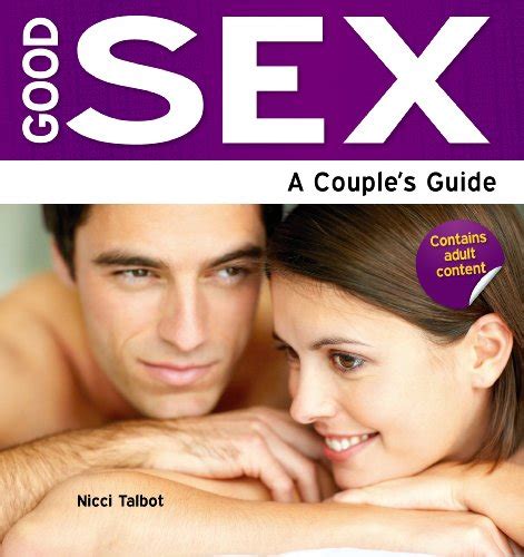 Good Sex A Couples Guide Need2know Books Book 132 Ebook Talbot Nicci Uk