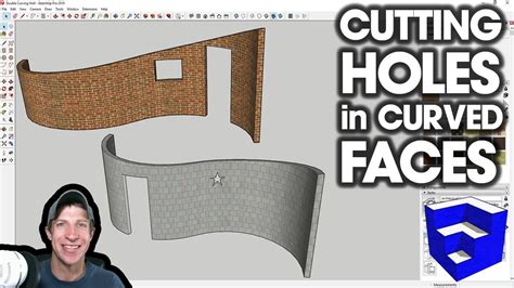 How To Cut Holes In Curved Walls In Sketchup Youtube