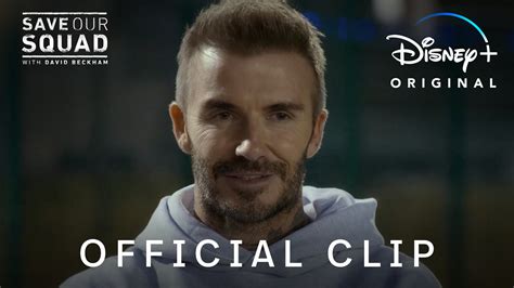 Save Our Squad With David Beckham On Disney