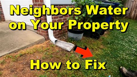 Neighbors Water On Your Property How To Diy Raleigh Nc Youtube