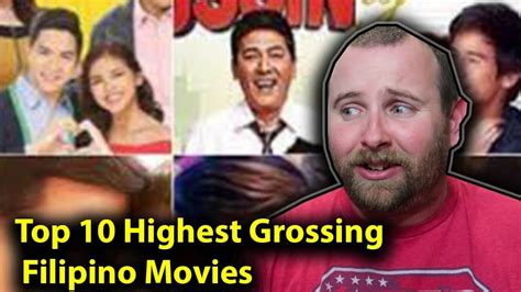 Top 10 Highest Grossing Filipino Movies Reaction Youtube