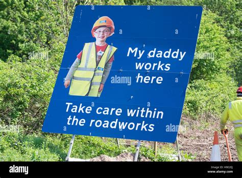 My Daddy Works Here Roadworks Sign Stock Photo Alamy