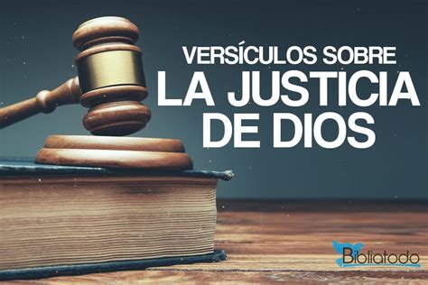 VersÍculos Sobre La Justicia De Dios