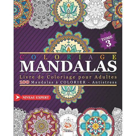 Mandala Expert Coloriage Mandalas Livre De Coloriage Pour Adultes