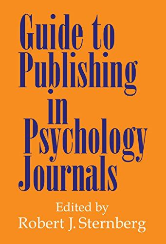 guide to publishing in psychology journals kindle edition by sternberg robert j reference