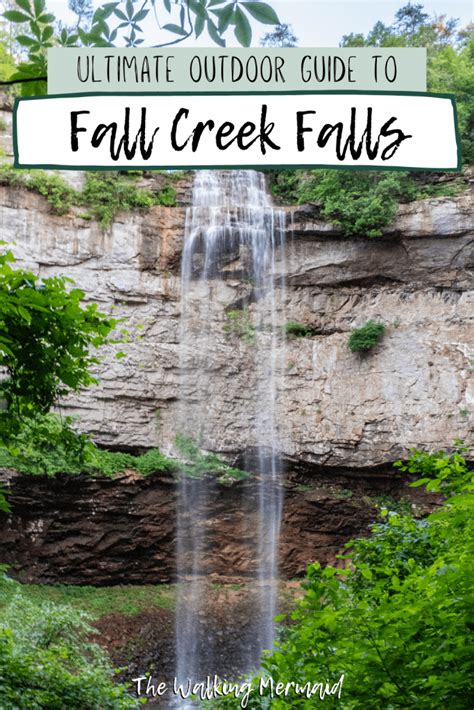 Guide To Fall Creek Falls State Park Tennessee The Walking Mermaid