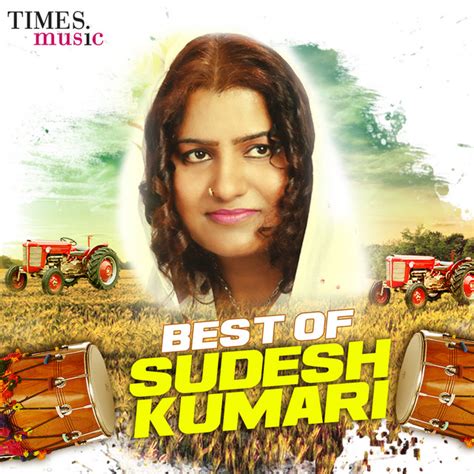 Best Of Sudesh Kumari Compilation By Various Artists Spotify