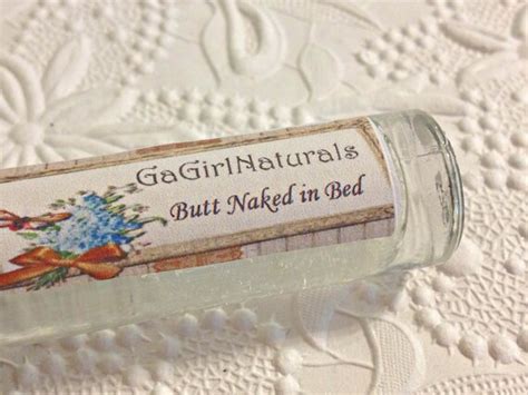 butt naked in bed perfume natural perfume by gagirlnaturals