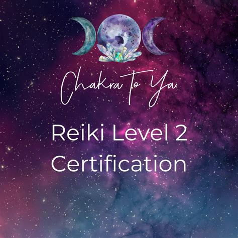 Reiki Level 2 Online Certification — Chakra To Ya