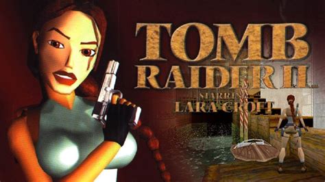Tomb Raider 2 Starring Lara Croft Psx Playthrough Longplay Retro Game