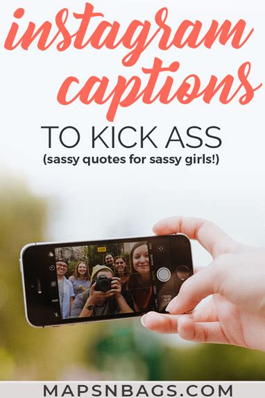 100 sassy instagram captions for powerful selfies maps and bags