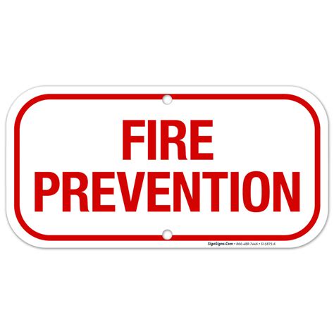 Fire Prevention Sign Fire Safety Sign Sigo Signs