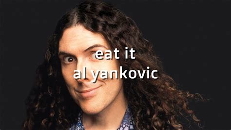 Al Yankovic Eat It Youtube