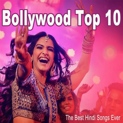 ‎bollywood Top 10 The Best Hindi Songs Ever Av Blandade Artister På Apple Music