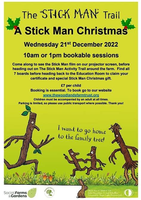 A Stick Man Christmas The Woodlands Farm Trust Welling December 21