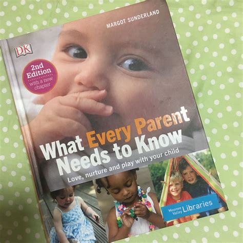 What Every Parent Needs To Know A Parenting Book I Like
