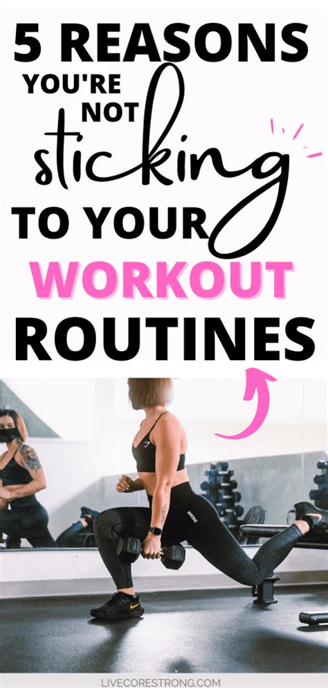 Workout Routines 5 Reasons Why Youre Failing At Sticking To Your