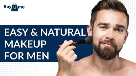 basic makeup for men men s makeup tutorial buyume academy youtube