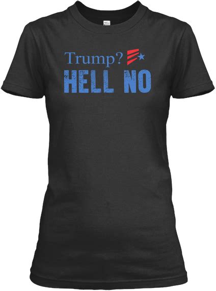 Anti Donald Trump T Shirts Tees And Hoodies Home