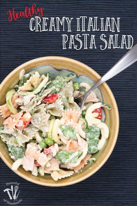 Healthy Creamy Italian Pasta Salad - a Houseful of Handmade