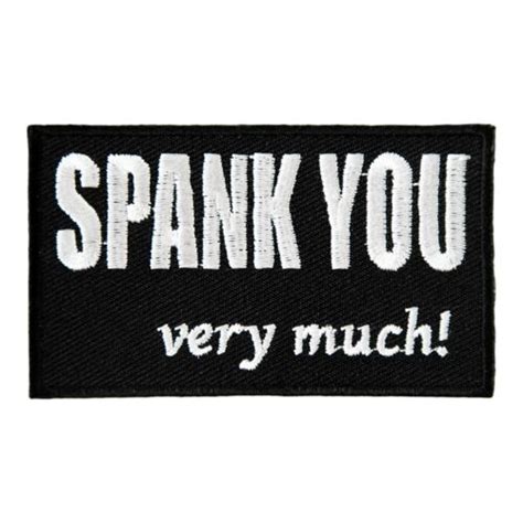 spank you very much embroidered patch funny sayings patches ebay