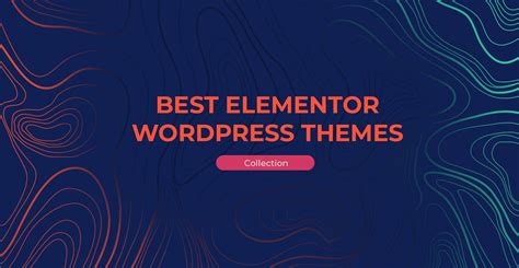 6 Curated Best Wordpress Themes For Elementor Wpjunction