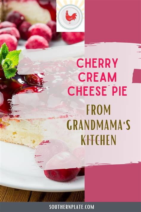 This Cherry Cream Cheese Pie From Grandmas Kitchen Will Leave You