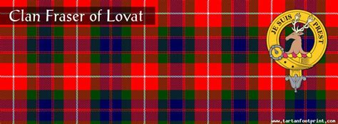 Clan Fraser Of Lovat Tartan Footprint Scottish Heritage Social Network