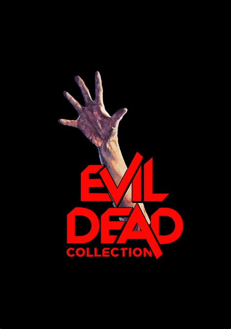 Evil Dead Collection Movie Fanart Fanarttv