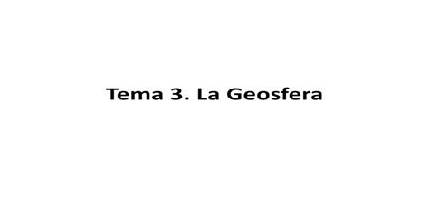 Download Pdf Tema 3 La Geosfera · Tema 3 La