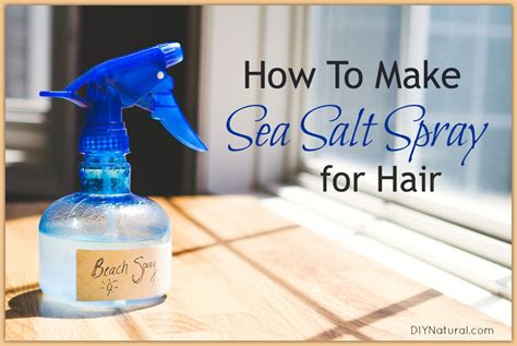 Ylang ylang and bay are good for dry hair. How To Make Sea Salt Spray: DIY Sea Salt Spray for Beach ...