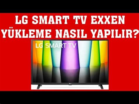 LG Smart TV Exxen Yükleme Nasıl Yapılır YouTube