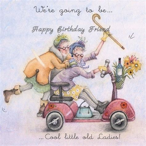 Birthday Ecards For Females Old Lady Humor Birthday Quotes Funny
