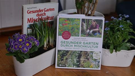 El libro de los jardines colgantes; Buch: Gesunder Garten durch Mischkultur von Gertrud Franck