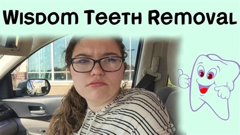 Wisdom Teeth Removal Reactionaftermath Youtube