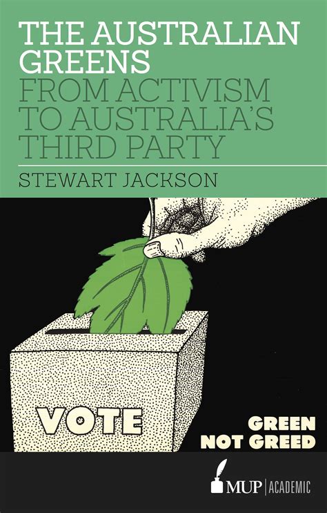 The Australian Greens Stewart Jackson — Melbourne University Publishing