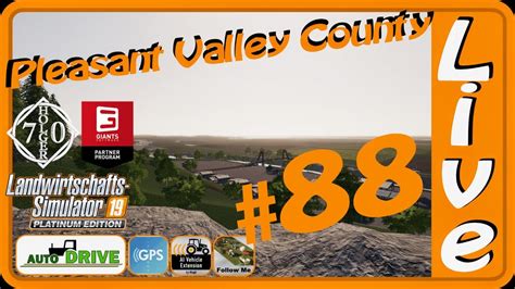 Pc Ls19 88 Milliarden Projekt Pleasant Valley County Youtube