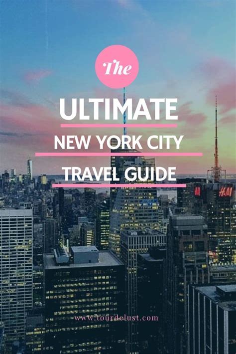 Ultimate New York Travel Guide Everything You Need To Know New York