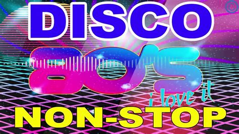 Best Of 80 S Disco 80s Disco Music Golden Disco Greatest Hits 80s
