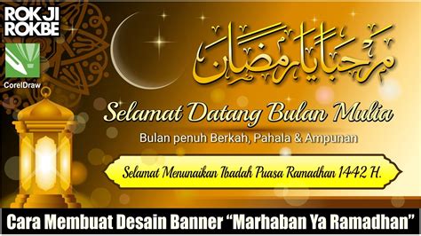 Cara Membuat Desain Banner Marhaban Ya Ramadhan 1442 Hijriyah