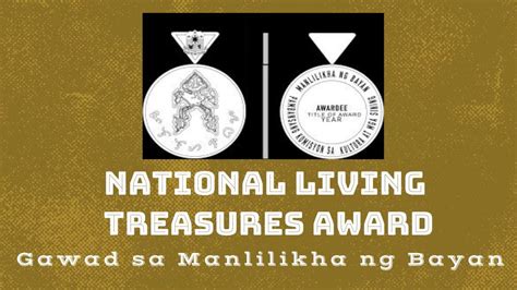The National Living Treasures Award Gawad Sa Manlilikha Ng Bayan